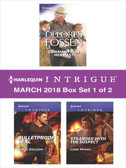 Title details for Harlequin Intrigue March 2018--Box Set 1 of 2 by Delores Fossen - Wait list